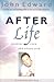 After Life: Answers from the Other Side