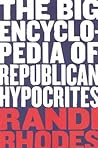 The BIG ENCYCLOPEDIA OF REPUBLICAN HYPOCRITES