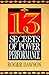 The 13 Secrets of Power Performance