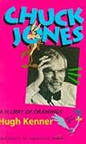 Chuck Jones: A Fl...