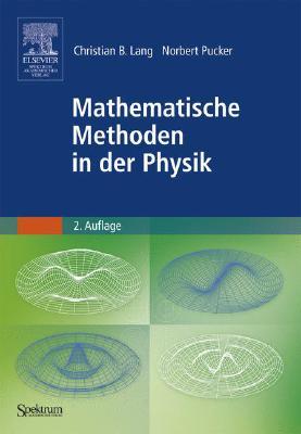 Mathematische Methoden in der Physik