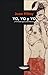 Yo, Yo y Yo (Spanish Edition)