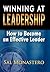 Winning at Leadership: How to Become an Effective Leader