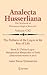 The Fullness of the Logos in the Key of Life: Book II. Christo-Logos: Metaphysical Rhapsodies of Faith (Itinerarium mentis in deo) (Analecta Husserliana, 111)