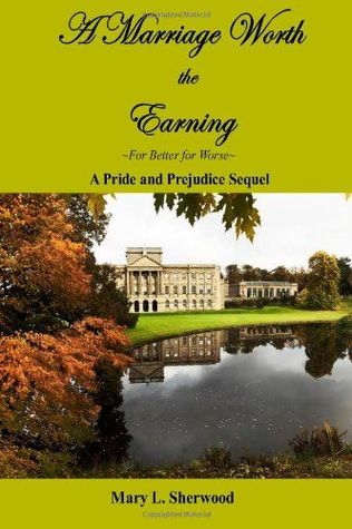 For Better for Worse (A Marriage Worth the Earning #2)