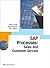 SAP Process: Sales and Customer Service [With CDROM]