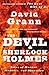 The Devil & Sherlock Holmes by David Grann