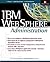 IBM(R) Websphere Administration