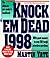 Knock 'Em Dead 1998 (Serial)