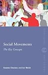 Social Movements: The Key Concepts (Routledge Key Guides)