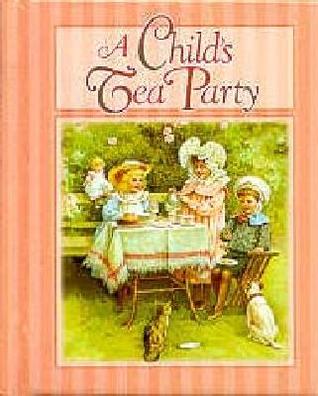 A Child's Tea Party (Hardcover)