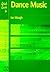 Quick Guide to Dance Music by Ian Waugh