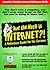 What the Heck is Internet?! by David  Norton
