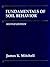 Fundamentals of Soil Behavi...