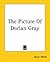 The Picture of Dorian Gray (Easton Press The 100 Greatest Books Ever Written)