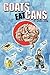 Goats Eat Cans