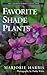 Favorite Shade Plants (The Canadian Garden Collection)