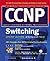 CCNP(TM) Switching Study Guide (Exam 640-504) by David Bennett