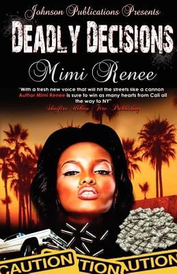 Deadly Decisions (Paperback)