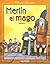 Merlin el Mago (Spanish Edition)