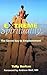 Extreme Spirituality: Radic...