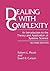Dealing with Complexity: An...
