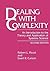 Dealing with Complexity: An Introduction to the Theory and Application of Systems Science