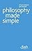 Philosophy Made Simple