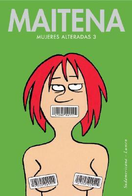 Mujeres alteradas 3 (Paperback)