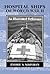 Hospital Ships of World War...