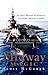 Midway Magic: An Oral History of America's Legendary Aircraft Carrier