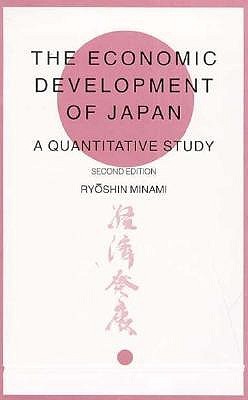 The Economic Development of Japan: A Quantitative Study (Hardcover)