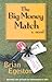The Big Money Match by Brian Egeston