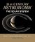 21st Century Astronomy: The...