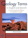 Geology Terms in English and Spanish/Terminologia Geologica En Espanol y Ingles (Sunbelt Pocket Guide) (English and Spanish Edition)