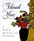 Thank You Book: A Book of Gratitude and Friends
