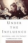 Women Under the Influence: Alcohol and Its Impact