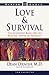 Love And Survival by Dean Ornish Love And Survival by Dean Ornish