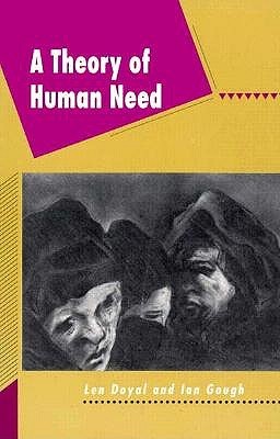 A Theory of Human Need (Paperback)