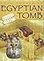 Look Around an Egyptian Tomb by Liz Gogerly