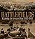 Battlefields: Exploring the Arenas of War 1805 1945