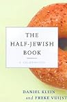 The Half-Jewish Book: A Celebration
