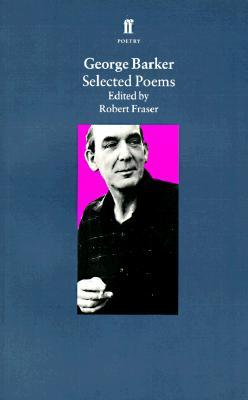 Selected Poems by George Barker (Paperback)