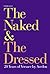 The Naked and The Dressed. 20 Years of Versace by Avedon. 199... by Richard Avedon