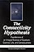 The Connectivity Hypothesis: Foundations of an Integral Science of Quantum, Cosmos, Life, and Consciousness