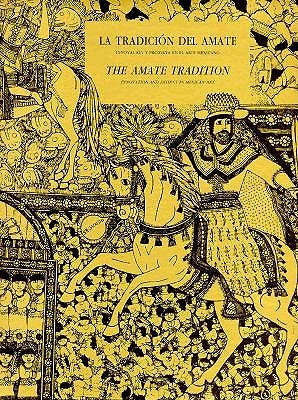 La tradición del Amate: innovación y protesta en el arte mexicano (Paperback)