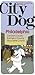City Dog Philadelphia: Balt...