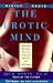 Erotic Mind: Unlocking the Inner Sources of Sexual Passion and Fulfillment