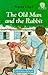The Old Man and the Rabbit (Junior African Writers Series)