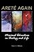 Arete Again by Tobin E. Wilson